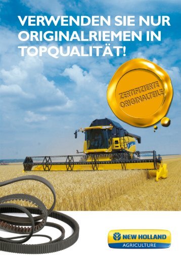 verwenden sie nur originalriemen in topqualität! - New Holland