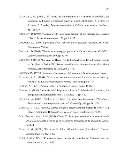 CIRCULAÃÃO MONETÃRIA NA LUSITÃNIA DO SÃCULO III - Numismatas