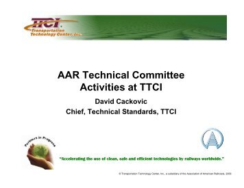 AAR Technical Committee Activities at TTCI - Marts-rail.org