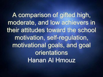 A comparison of gifted high, moderate, and low achievers ... - AAEGT