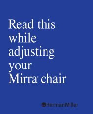 Read this while adjusting your Mirra® chair