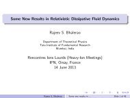 Some New Results in Relativistic Dissipative Fluid Dynamics Rajeev ...