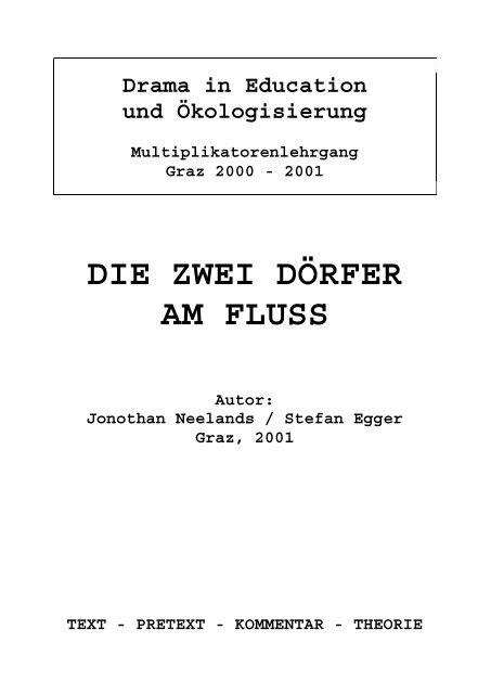 DIE ZWEI DÖRFER AM FLUSS