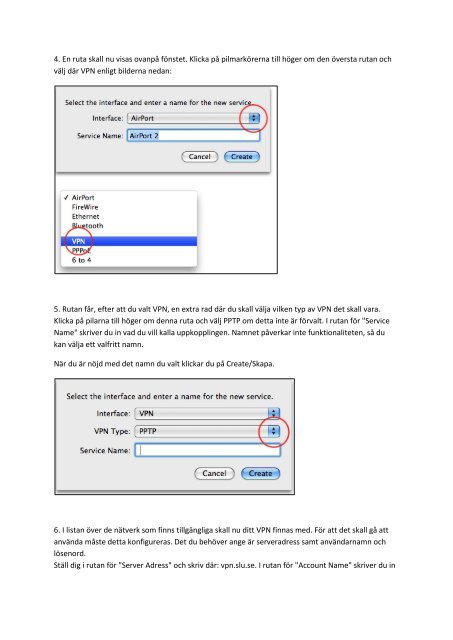 Skapa en VPN-anslutning i Mac OS X 10.5 (Leopard) eller 10.6 ...