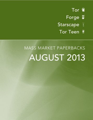 August 2013 Tor / Forge Mass Markets (PDF) - Raincoast Books