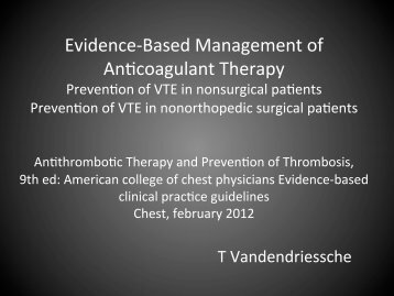 Evidence-‐Based Management of An/coagulant Therapy - ICU
