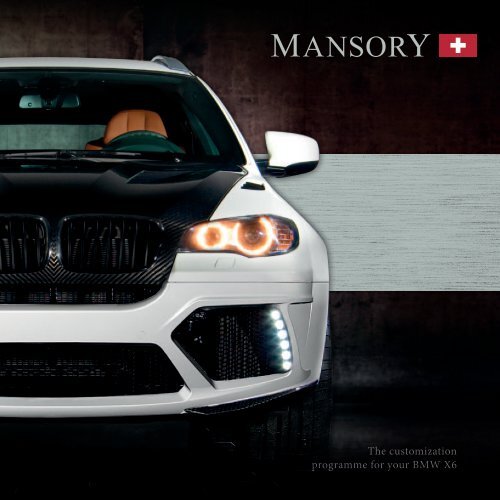 The customization programme for your BMW X6 - Mansory