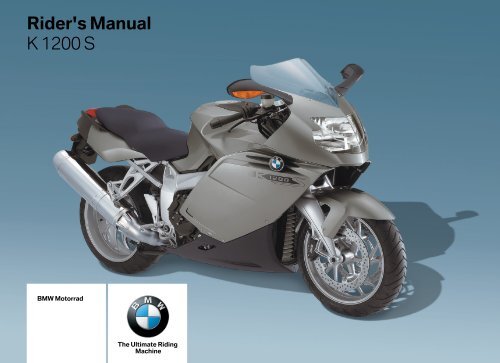 Rider's Manual K 1200 S - K100.biz