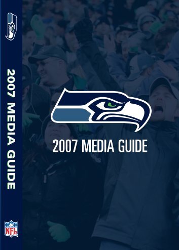 2007 MEDIA GUIDE - Seahawks Online Media Packet