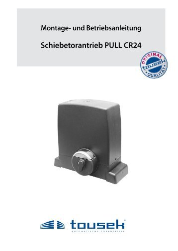 Schiebetorantrieb PULL CR24 - Tousek Shop by Antech