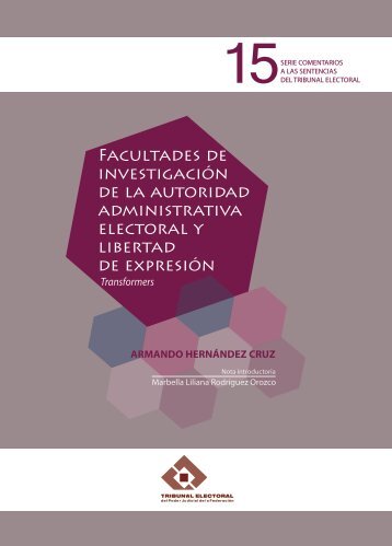 Facultades de investigación de la autoridad administrativa electoral ...