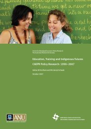 Education, Training and Indigenous Futures CAEPR Policy Research