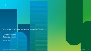 Intricacies of a MIPS Backtrace Implementation David VomLehn