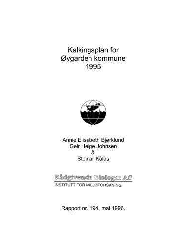 Kalkingsplan for Ãygarden kommune 1995 - RÃ¥dgivende Biologer AS