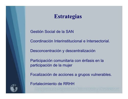 Programa de seguridad alimentaria y nutricional. - BVSDE