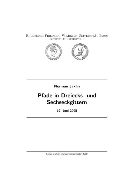 Pfade in Dreiecks- und Sechseckgittern - UniversitÃ¤t Bonn