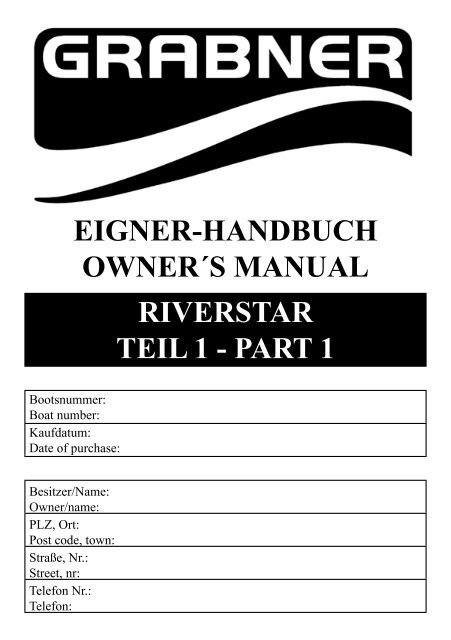 RIVERSTAR TEIl 1 - pART 1 EIGNER-HANDBUCH ... - Grabner Sports