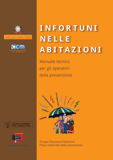 INFORTUNI NELLE ABITAZIONI - CCM Network