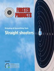 Straight shooters - Forster Products