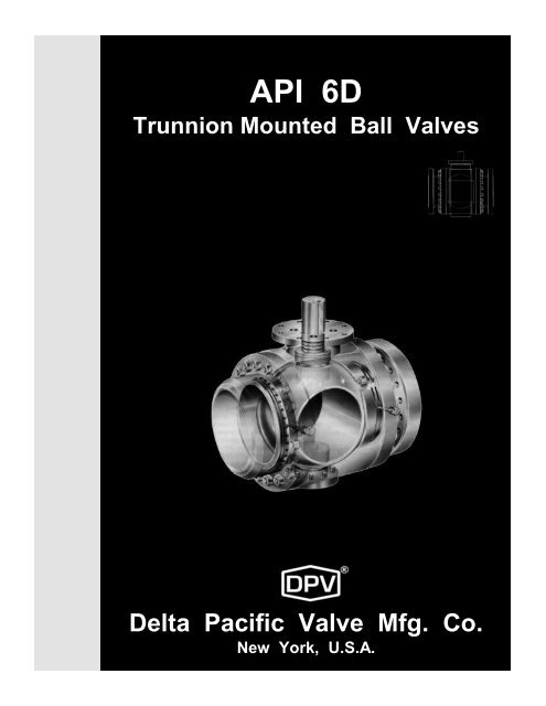 API 6D Trunnion Mounted Ball Valve - Dpv-uk.com