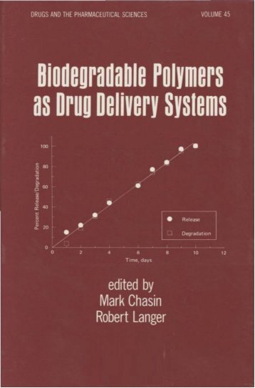 Biodegradable Polymers as Drug Delivery Systems - Asian Journal ...