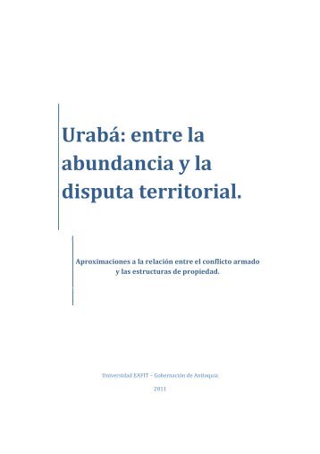 UrabÃ¡: entre la abundancia y la disputa territorial. - GobernaciÃ³n de ...