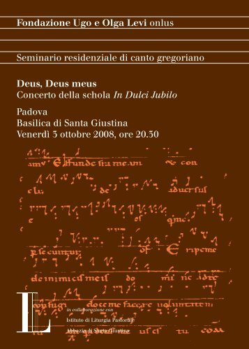 Deus, Deus meus Concerto della schola In Dulci Jubilo