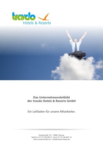 Das Unternehmensleitbild der  travdo Hotels & Resorts GmbH Ein ...