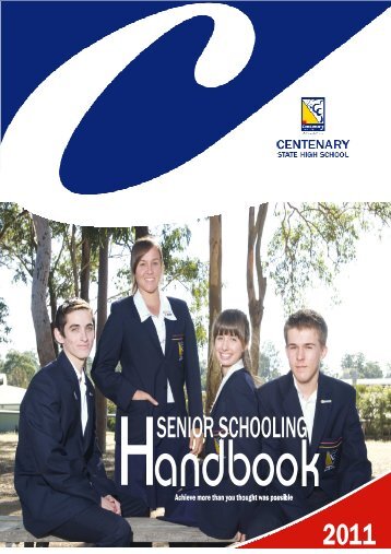 Senior Schooling Handbook - Centenary State High School ...