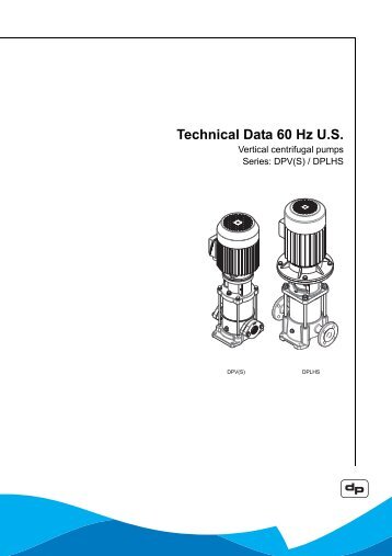 Technical Data 60 Hz U.S. - DP pumps