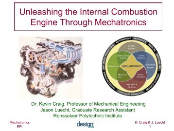 Unleashing the Internal Combustion Engine with Mechatronics