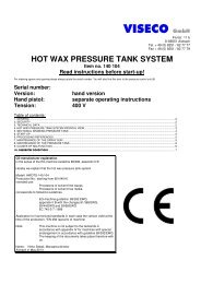 hot wax pressure tank system - VISECO GmbH
