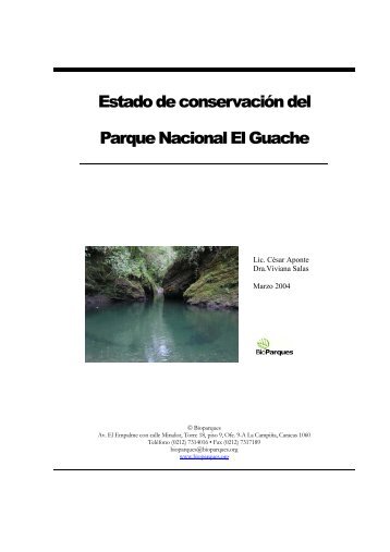 Estado de conservaciÃ³n del Parque Nacional El Guache - Eco-Index