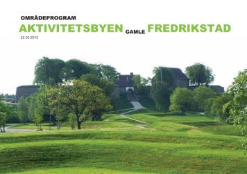 Områdeprogram for Aktivitetsbyen Gamle Fredrikstad