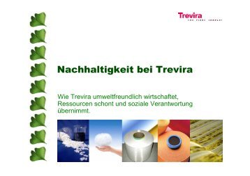 ein Kilogramm (kg) textiler Fasern - Trevira GmbH