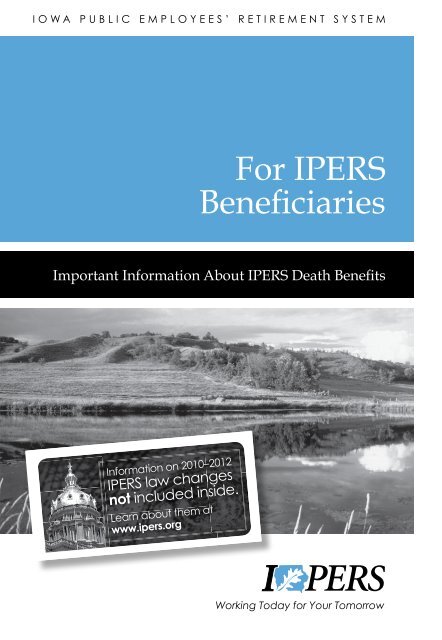 For IPERS Beneficiaries
