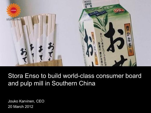 Growth markets - Stora Enso