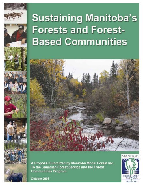 MBMF Forest Communities Program Proposal - Manitoba Model ...