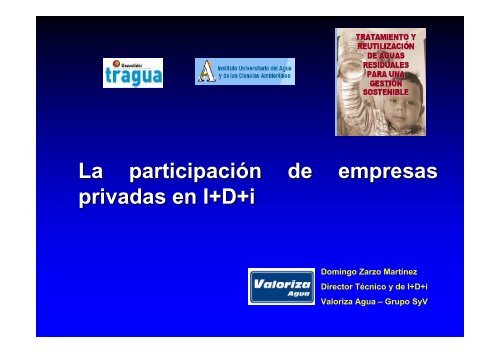 La participación de empresas privadas en I+D+i - Valoriza Agua