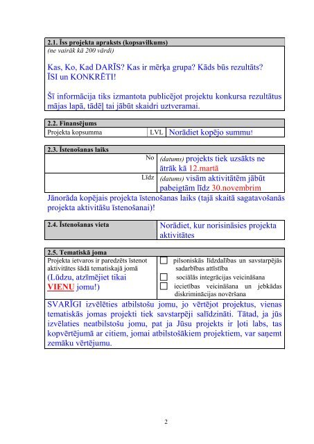 SabiedrÄ«bas integrÄcijas projekta pieteikums. PiemÄrs.
