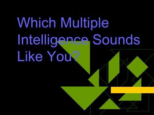 What is Multiple Intelligence?