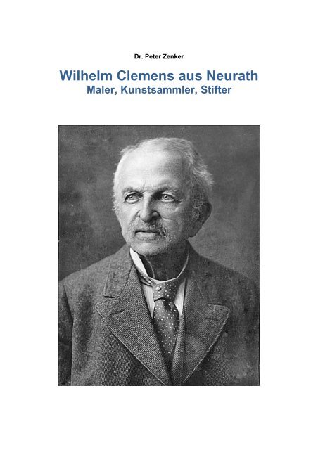 Wilhelm Clemens aus Neurath (Normalqualität) - Dr. Peter Zenker