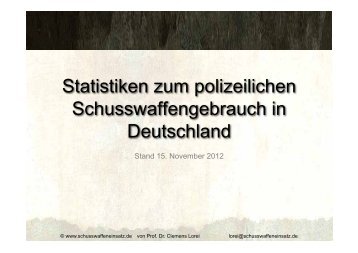 Statistiken zum polizeilichen Schusswaffengebrauch in Deutschland