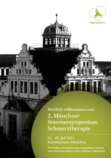 2. Münchner Sommersymposium Schmerztherapie - Algesiologikum