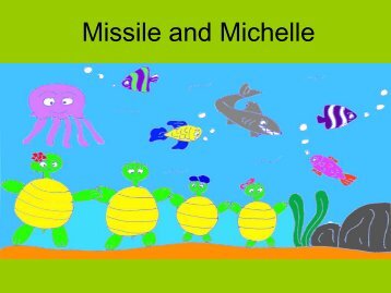 Missile and Michelle