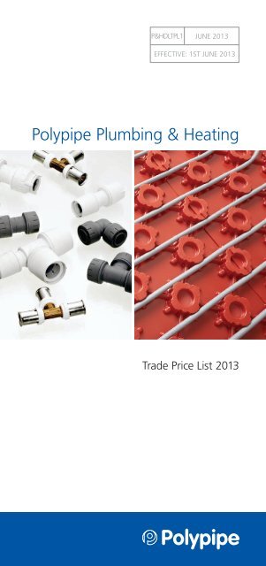 Plumbing and Heating Trade Price List 2013 - Polypipe