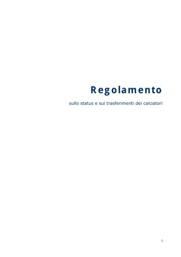 Regolamento FIFA Status Calciatori 2010 - Diritto Calcistico