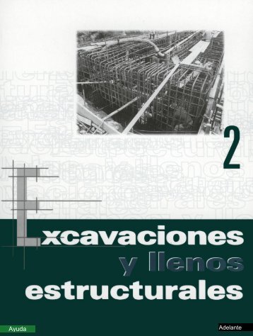 Excavaciones y llenos estructurales. - EPM