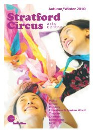 Autumn 2010 Stratford Circus brochure - Newham.com
