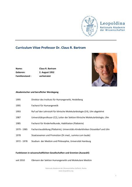 Curriculum Vitae Professor Dr. Claus R. Bartram - Leopoldina